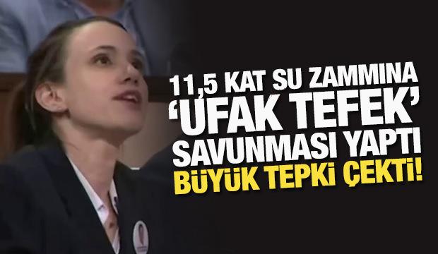 11,5 kat su zammına "ufak tefek" savunması yaptı, büyük tepki çekti!