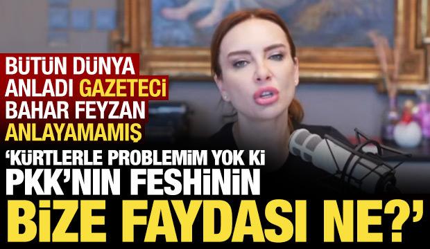Bahar Feyzan'dan PKK'nın feshiyle ilgili tepki çeken yorum: Topluma ne faydası var?