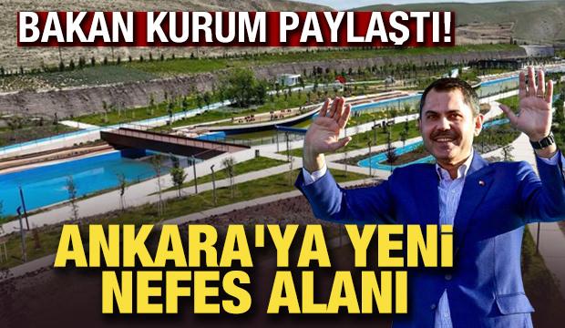 Bakan Kurum: "İmrahor Millet Bahçesi Başkentlileri bekliyor"!