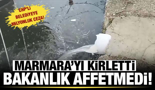 Denizi kirleten CHP'li Yalova Çınarcık Belediyesi'ne milyonluk ceza kesildi!