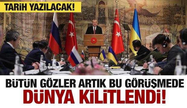 Dünya bugün İstanbul'a kilitlendi! Herkes bu görüşmeyi bekliyor
