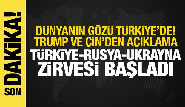 Dünyanın gözü Türkiye'de! Toplantılar başladı, Trump ve Çin'den İstanbul açıklaması
