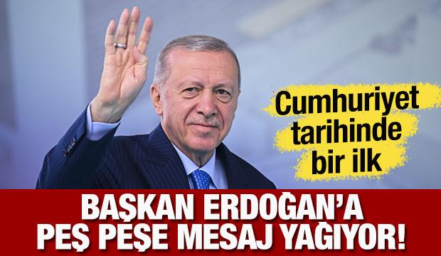 Erdoğan'a dünyadan peş peşe mesaj yağıyor! Cumhuriyet tarihinde ilkleri gerçekleştirdi