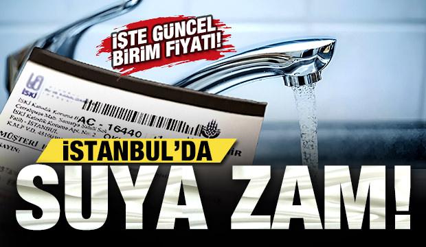 İBB'den suya zam! İSKİ teklif etti, yüzde 10 zam kabul edildi! İşte güncel birim fiyatı...