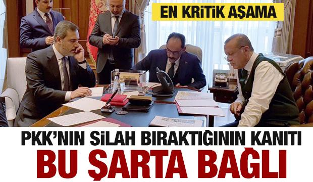 PKK'nın silah bıraktığının kanıtı bu şarta bağlı! En kritik aşama