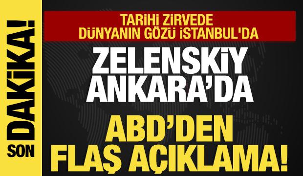 Son dakika... Tarihi zirvede dünyanın gözü İstanbul'da! Zelenskiy Ankara'da!