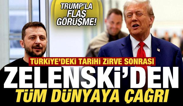 Türkiye'deki tarihi görüşme sonrası Zelenski'den ilk açıklama! Trump'la flaş görüşme