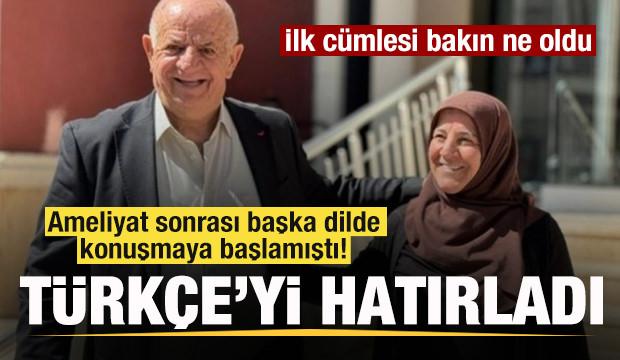 Ameliyat sonrası başka dilde konuşuyordu! Türkçe'yi hatırladı! İlk cülmesi bakın ne oldu!