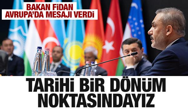 Bakan Fidan'dan son dakika açıklaması: Tarihi dönüm noktasındayız!