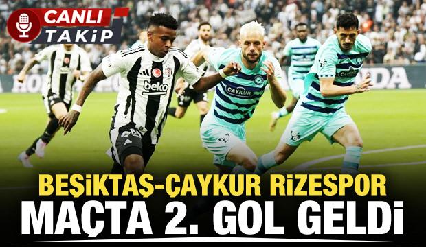 Beşiktaş-Çaykur Rizespor! CANLI