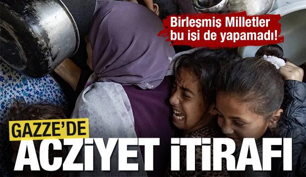 Birleşmiş Milletler Gazze'de yardım dağıtımına da yaramadı... Acziyet itirafı: Dağıtamadık