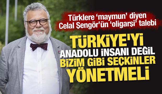 Celal Şengör: "Türkiye'yi Anadolu insanı değil bizim gibi seçkinler yönetmeli!"