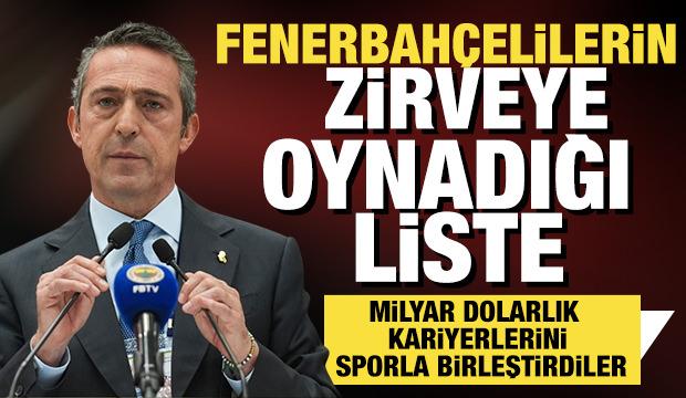Fenerbahçelilerin zirveye oynadığı liste: Milyar dolarlık kariyerini sporla birleştirdiler