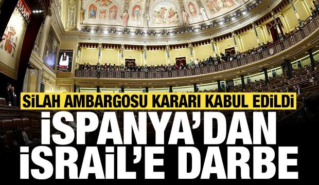 İspanya Meclisi'nden İsrail'e silah ambargosu kararı: Her türlü kaynağı yasaklama önerisi