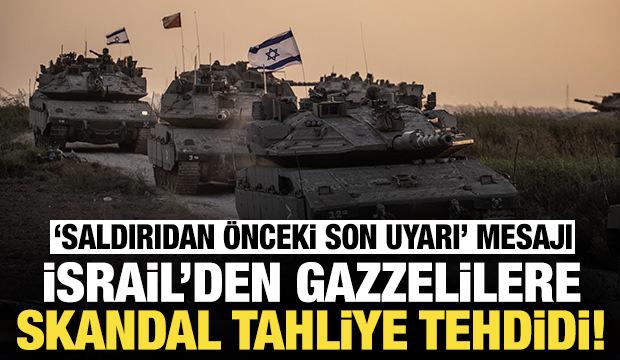 İsrail'den Gazzelilere tahliye tehdidi: "Saldırıdan önceki son uyarı" mesajı