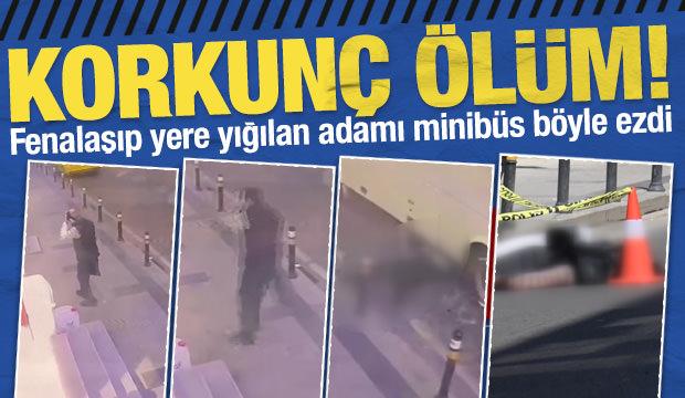 Küçükçekmece'de acı ölüm! Fenalaşıp yola düştü, servis minibüsü ezdi
