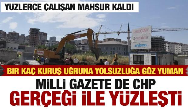 Milli Gazete nihayet CHP gerçeği ile yüzleşti!