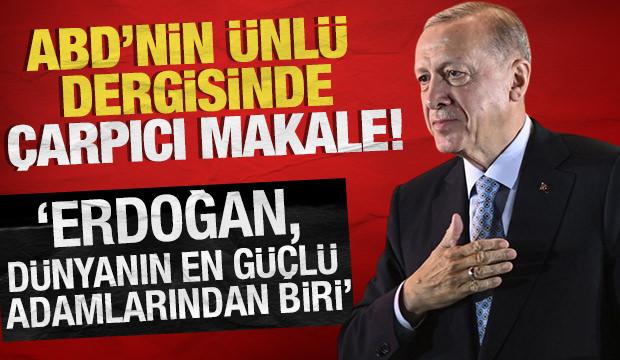 Newsweek'ten Türkiye analizi! Erdoğan, dünyanın en güçlü adamlarından biri