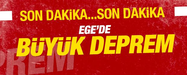 Son dakika: Ege'de büyük deprem