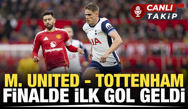 Tottenham - Manchester United! CANLI