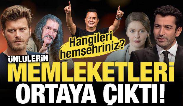 Ünlülerin memleketleri ortaya çıktı! Hangileri hemşehriniz? İşte o liste...