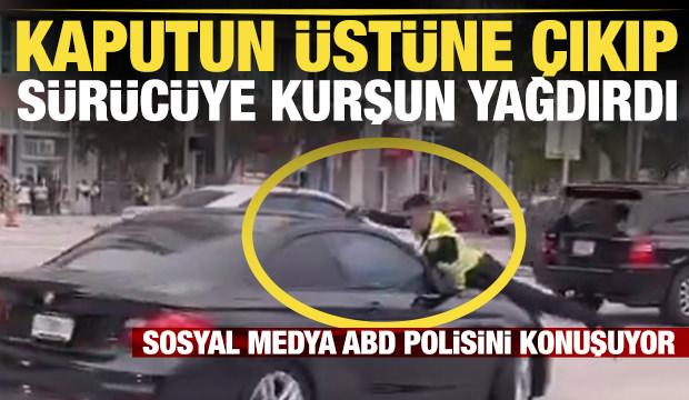 ABD'de polis, hareket halindeki arabanın kaputuna çıkıp sürücüye kurşun yağdırdı