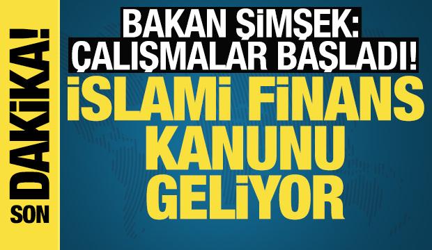 Bakan Şimşek: İslami Finans Kanunu üzerinde çalışıyoruz