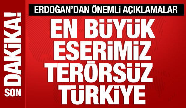 Cumhurbaşkanı Erdoğan'dan önemli açıklamalar