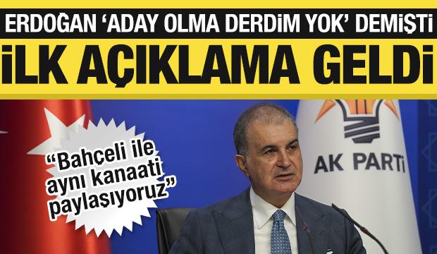 Erdoğan 'Aday olma derdim yok' demişti: AK Parti'den ilk açıklama geldi!