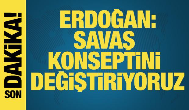 Erdoğan: İHA'larımızla savaş konseptini değiştirmeye devam ediyoruz