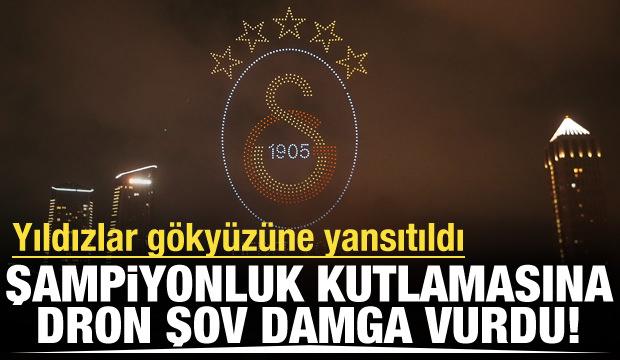 Galatasaray şampiyonluğunu kutluyor! Dron şov damga vurdu