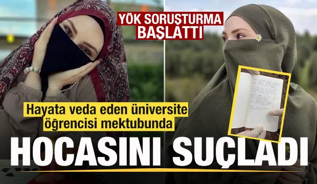 Hayata veda eden Sena Düzgün hocasını suçladı! YÖK soruşturma başlattı