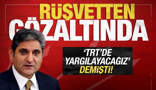 'İktidarı TRT’de canlı yargılayacağız' diyen Aykut Erdoğdu, 'rüşvet'ten gözaltına alındı