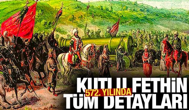 İstanbul'un fethinin 572. yıl dönümü