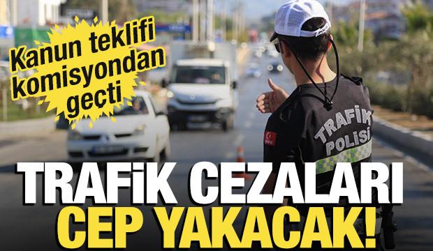 Kanun teklifi komisyonda kabul edildi! Trafik cezaları artıyor