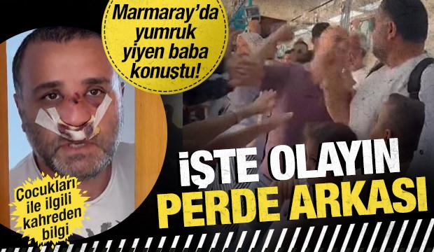 Marmaray’da yumruk yiyen baba konuştu! Olayın perde arkasını anlattı