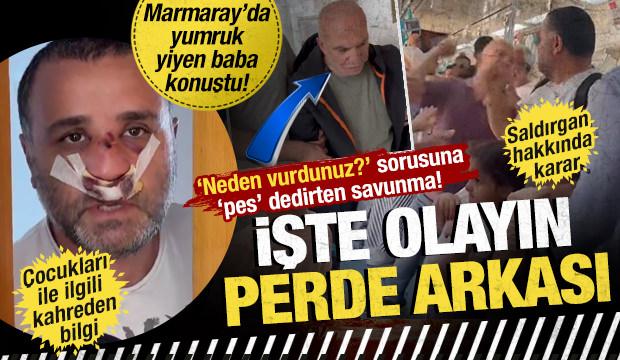 Marmaray’da yumruk yiyen baba konuştu! Olayın perde arkasını anlattı