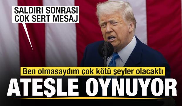 Trump'tan flaş açıklama: Ateşle oynuyor! Ben olmasaydım çok kötü şeyler olacaktı