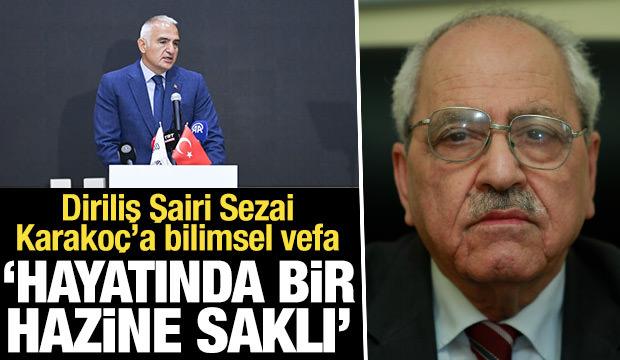 Uluslararası Sezai Karakoç Sempozyumu başladı... Bakan Ersoy: Hayatında bir hazine saklı