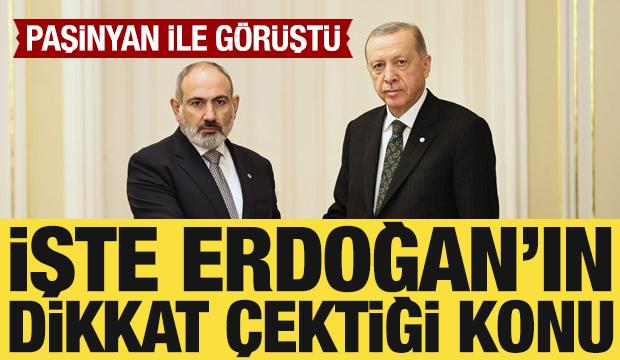 Cumhurbaşkanı Erdoğan, Paşinyan ile görüştü