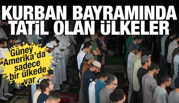 Kurban Bayramı'nda resmi tatil olan ülkeler