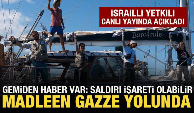 Madleen gemisinden haber var: İsrail saldırı hazırlığında mı?