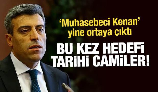 Öztürk Yılmaz, 'tarihi camiler'den rahatsız oldu: Hiç hazzetmedim!