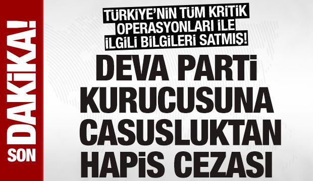 SON DAKİKA: DEVA Partili Metin Gürcan'a gizli belge temininden hapis cezası
