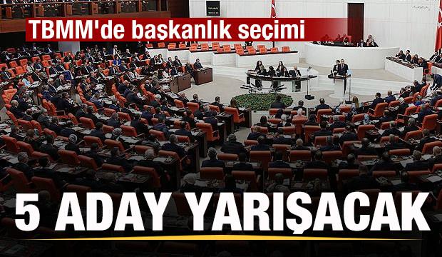 TBMM'de yeni başkan seçiliyor! 5 aday yarışacak