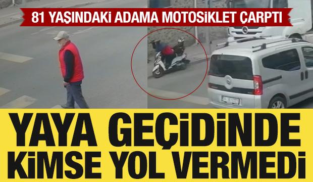 Yaya geçidinde kimse yol vermedi: 81 yaşındaki adama motosiklet çarptı