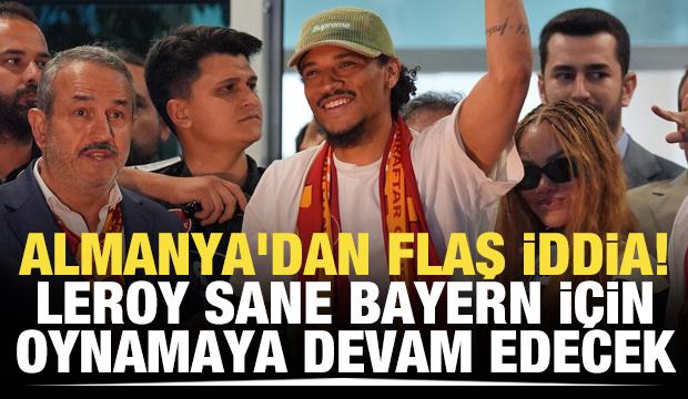 Almanya'dan flaş iddia! Leroy Sane, Bayern için oynamaya devam edecek