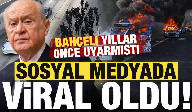 Bahçeli yıllar önce uyarmıştı! Sosyal medya bunu konuşuyor...
