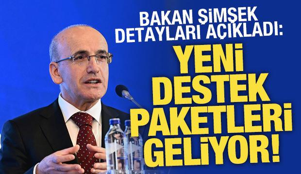 Bakan Şimşek’ten iş dünyasına finansman mesajı: Yeni destek paketleri yolda