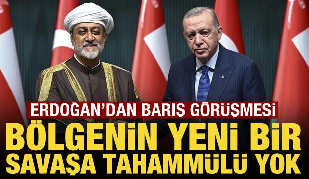 Cumhurbaşkanı Erdoğan'dan kritik görüşme: Yeni bir savaşa tahammül yok!